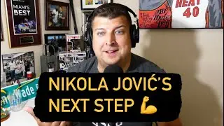 Miami Heat Executive Raves About Nikola Jović Body Transformation This Year