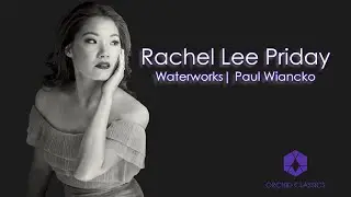 Rachel Lee Priday | Waterworks - Paul Wiancko