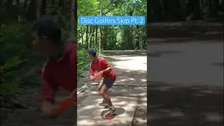 “The” Disc Golfers Skip Pt. 2 #discgolf #fatpop