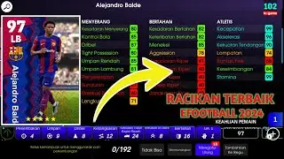 Racikan Terbaru Alejandro Balde Barcelona Max Rating 97 Efootball Mobile 2024 