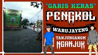 PENGKOL WARUJAYENG !! tanjunganom nganjuk