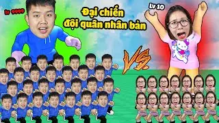 Đại chiến đội quân nhân bản xem ai mạnh nhất !? bqThanh Tạo 1 Tỷ bqThanh Pha Ke Thắng Ốc