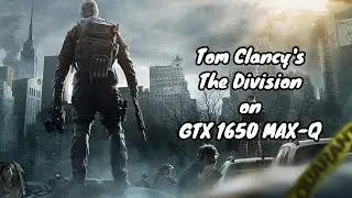 Tom Clancy's The Division on GTX 1650 MAX-Q (4GB RAM)