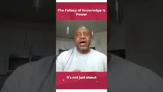Why Untapped Knowledge is Powerless