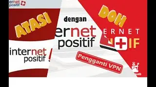 Cara tembus internet positif dengan DoH (dns-over-https)