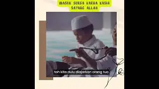 MASUK SURGA KARENA KASIH SAYANG ALLAH SWT Part 3