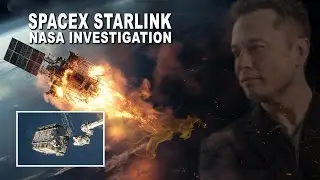 SpaceX Starlink & NASA Debris Investigation