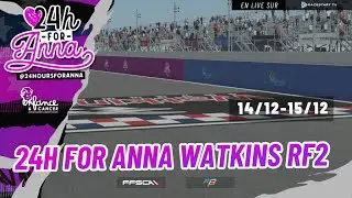 24hForAnna - MAJOR #1 RF2 - Watkins Glen 1/3
