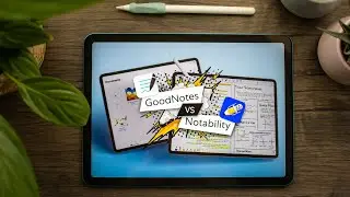 GoodNotes vs Notability - which is better in 2023?