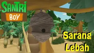 SANTRI BOY | Sarang Lebah