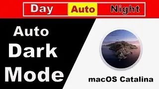 How to enable Auto Dark mode on macOS Catalina 10.15   |   macOS Catalina Themes -  2019