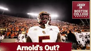 Will Kam Arnold's potential absence hurt Boston College vs. Louisville?