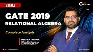 GATE CSE 2019 Q 55 - Relational Algebra Query | DBMS | Deepak Poonia