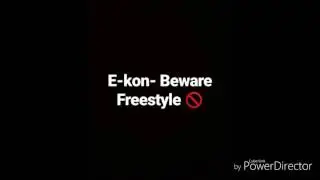 E-kon - Beware Freestyle