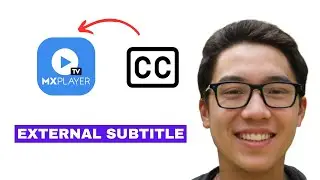 How To Add External Subtitles In Mx Player (Fast And Easy)