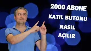 Youtube Katıl Butonu Nasıl Açılır - Para Kazanma Seçenekleri 2020