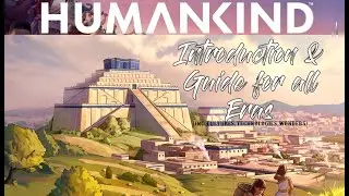 Humankind Eras Explained | Humankind Game Wiki Info and Tips | Reference Material & Storytime