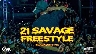 21 Savage Freestyle -  Blackoutt ( prod. Dukke)