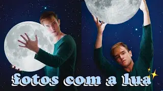 COMO FAZER FOTOS INCRÍVEIS COM A LUA ✨