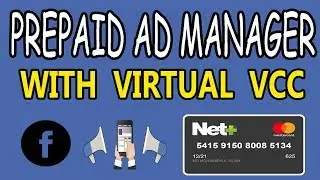 How to Create Facebook Prepaid Ad Manager with Virtual Master Card?