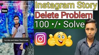 Your Video Wasn't Deleted Instagram Story || How to fix Instagram Story Delete Problem