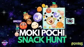 PIXELS︱🕹️ MOKI POCHI SNACK HUNT︱WIN 1 OF 5 MOKI NFTS
