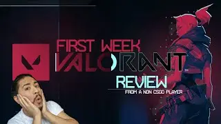 My First Week Valorant Review (From a NON-CSGO Player)