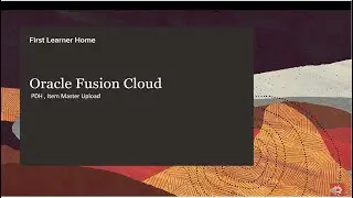 Oracle Fusion ERP Cloud | PDH | How to Import Item in Fusion thru ADFDI