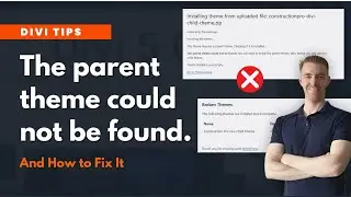Fix Divi Child Theme Error: “The Parent Theme Could Not Be Found” in WordPress