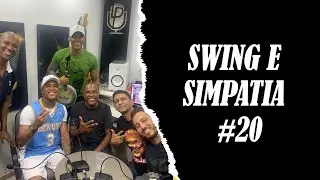 SWING E SIMPATIA | PODCAST DO PAGODEIRO #20