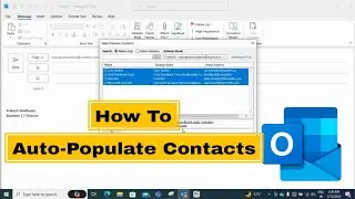 How to Fix Microsoft Outlook Contacts Does Not Auto Populate
