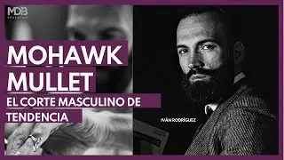 Aprende - Formación Mohawk Mullet. El corte Masculino de Tendencia a Tijera, Paso a Paso 🚀🚀