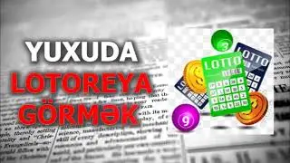 poz qazan yuxuda -  yuxuda lotoreya gormek -  yuxuda pul udmaq