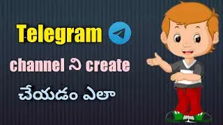 How to create telegram channel in telugu