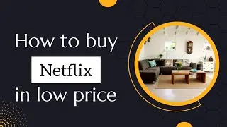 How To Buy Netflix in Low Price Online | Niama Tech Info
