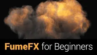 FumeFX For Beginners! - Complete Class!