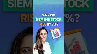 Why did Siemens stock rise by 7%? 