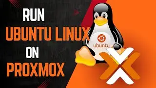 How to Run Ubuntu Linux 24.04 on Proxmox