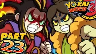 Yo-Kai Watch 2 Bony Spirits and Fleshy Souls - Part 23 - The Yo-Kai War