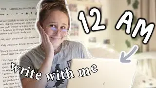 *12 AM* midnight late write with me! writing my novels at night-time!