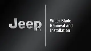 Wiper Blade Removal and Installation | How To | 2020 Jeep Cherokee