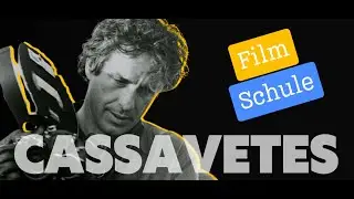 JOHN CASSAVETES | FILMSCHULE | Gloria | A woman under the Influence | Love Streams | Film Review