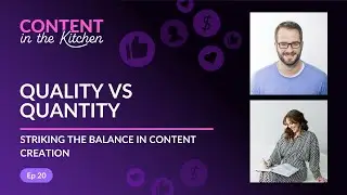 Quality vs Quantity: Striking the Balance in Content Creation