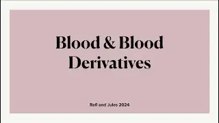 Blood & Blood Products