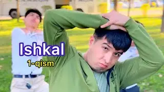 ISHKAL 1-QISM