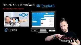 TrueNAS SCALE + Nextcloud - your own private cloud