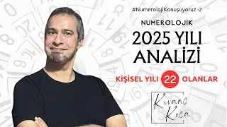 Kişisel Yılı 22 Olanlar İçin 2025 Yorumları