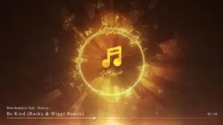 Marshmello feat. Halsey - Be Kind (Rocky & Wiggz Remix)