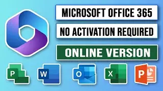 How to Use Microsoft Office 365 For Free (Online Version)