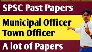 SPSC Past Papers solved || Municipal Town Officer Preparation || Recorded Lecturers plus Notes